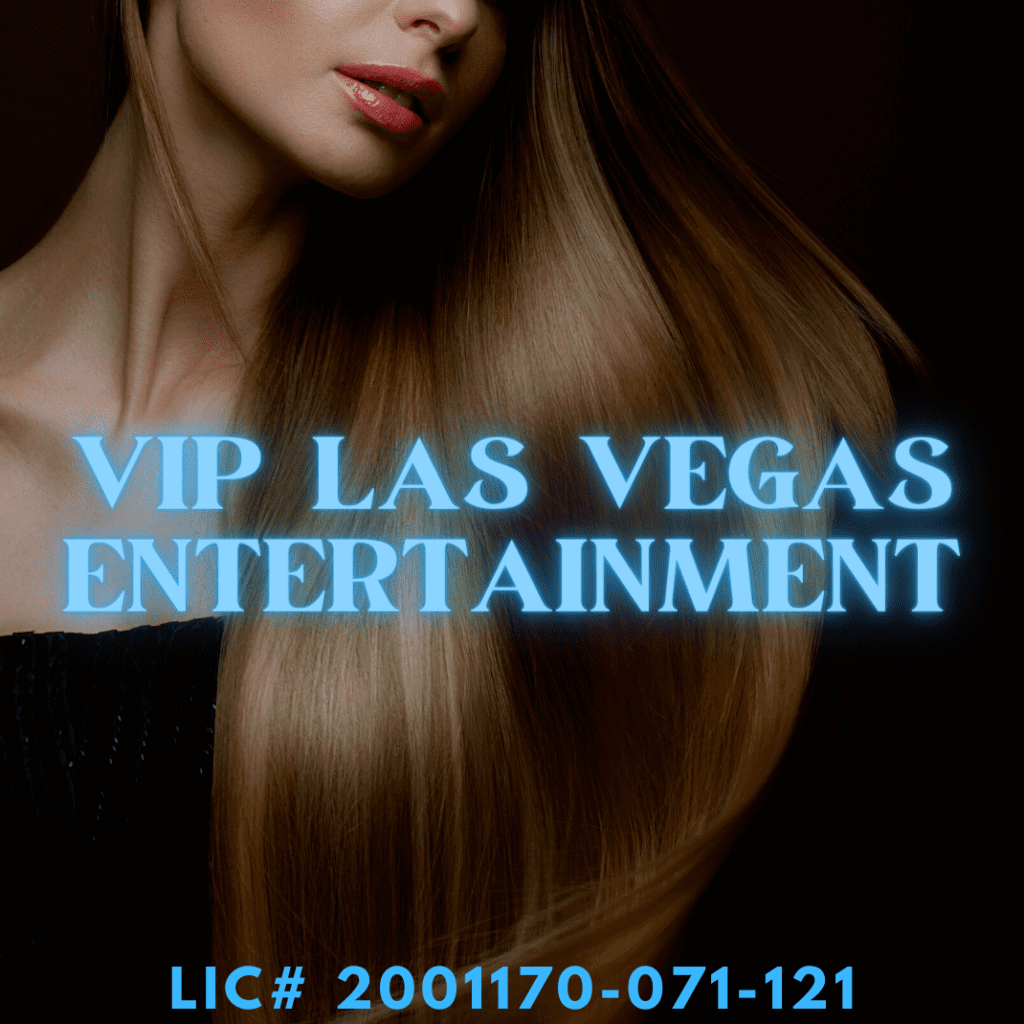 VIP Las Vegas Entertainment